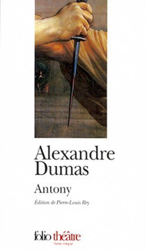 Dumas, Alexandre - Antony