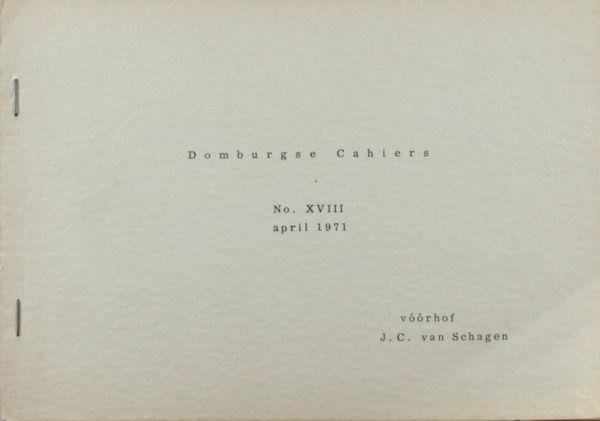 Schagen, J.C. van. - Domburgse Cahiers XVIII. Vóórhof