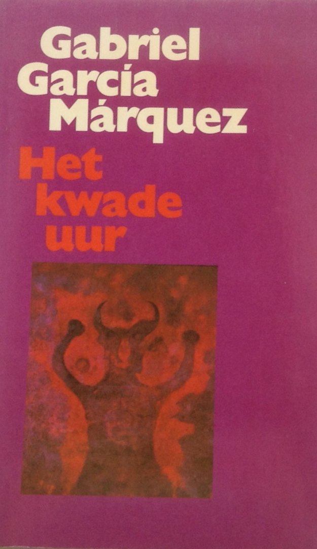 Márquez, Gabriel García - Het kwade uur