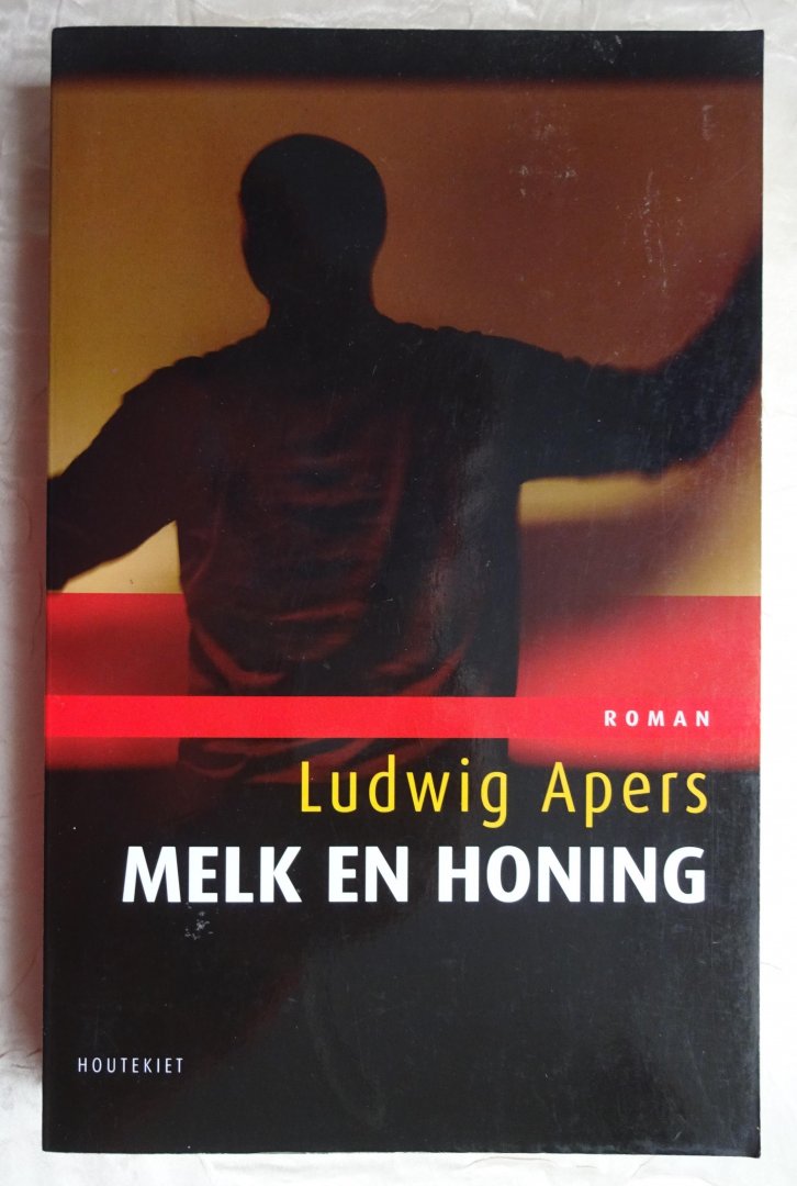 Apers, Ludwig - Melk en honing [ isbn 9789089240736 ]