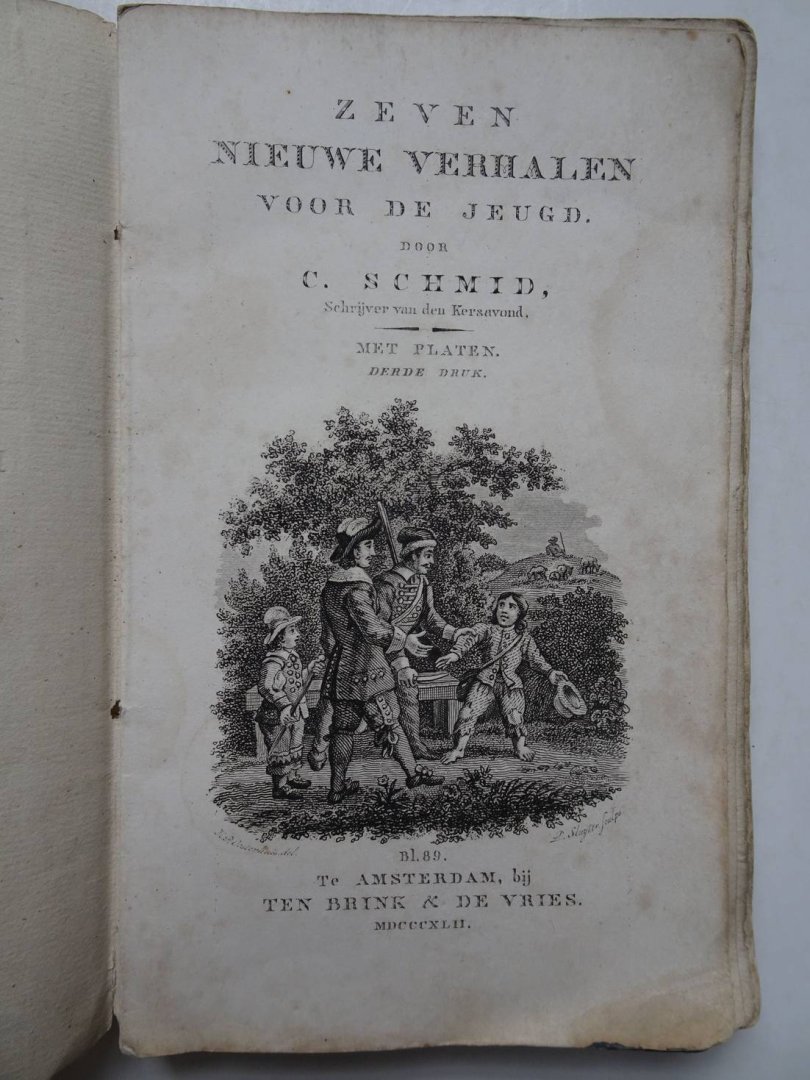 Schmid, C.. - Zeven nieuwe verhalen voor de jeugd. De kersen/ Het roodborstje/ De madeliefjes/ De kreeften/ De rozijnenkoek/ Het vergeet-mij-nietje/ Het vogelnestje.