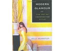Kelly Wearstler - Modern Glamour