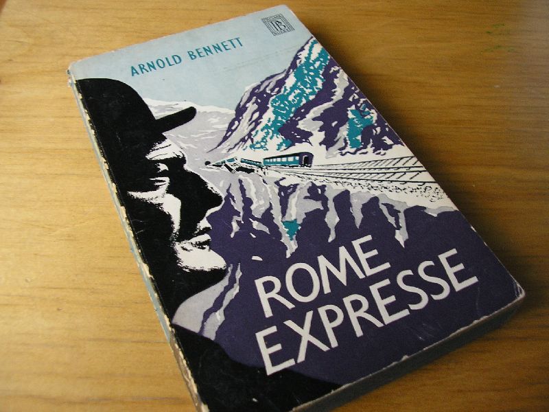 Bennett, Arnold - Rome expresse