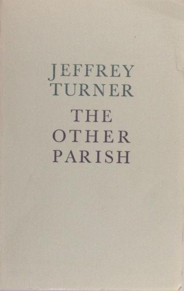 Turner, Jeffrey. - The other Parish.