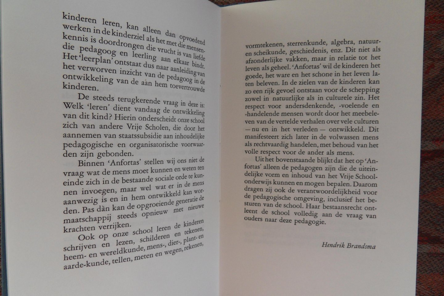 Brandsma, Hendrik. - Anfortas. - Staatsvrije Vrije School. - Breda, 29 september 1997. - De Oprichtingsbrochure.
