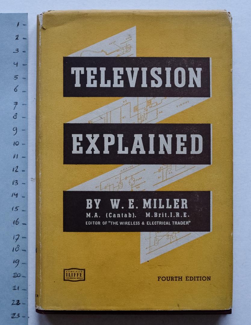 Miller, W.E. - Television explained