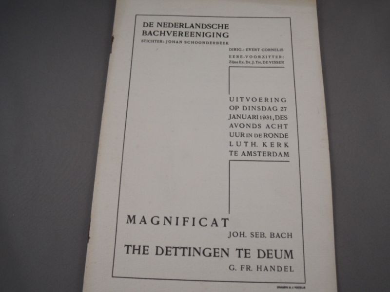 De Nederlandsche Bachvereeniging - Programmaboekje. Bach - Magnificat.  Händel The Dettingen te Deum. 27 januari 1931 Amsterdam