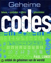 Lunde, Paul - Geheime Codes. Tekens, symbolen, cijfers en geheimtalen