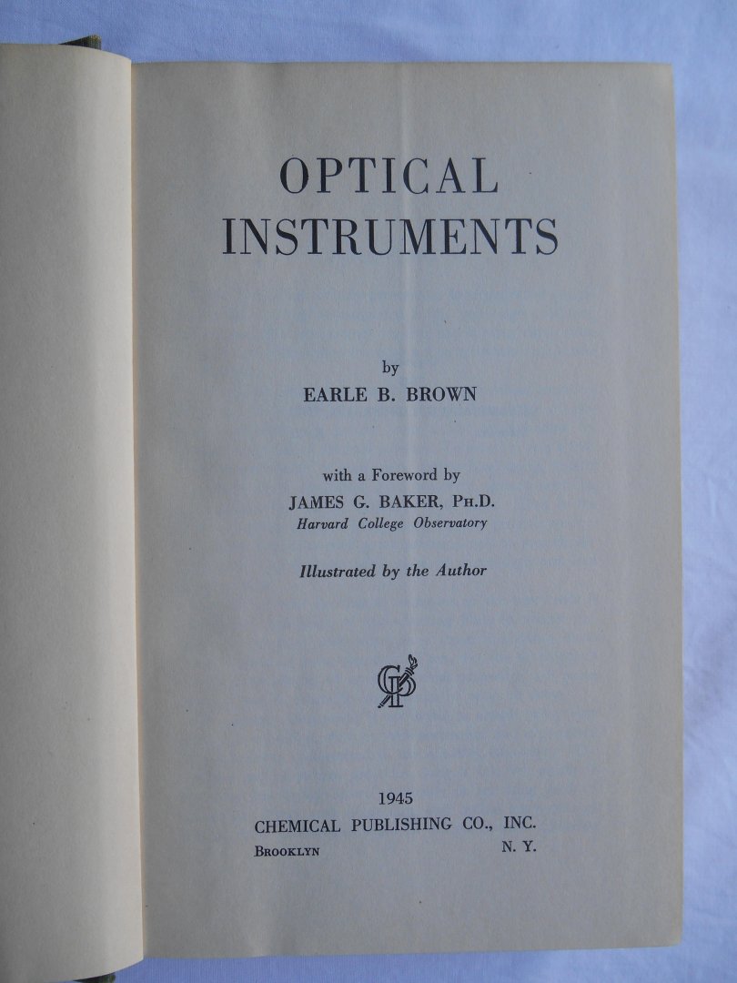 Earle B. Brown - Optical instruments