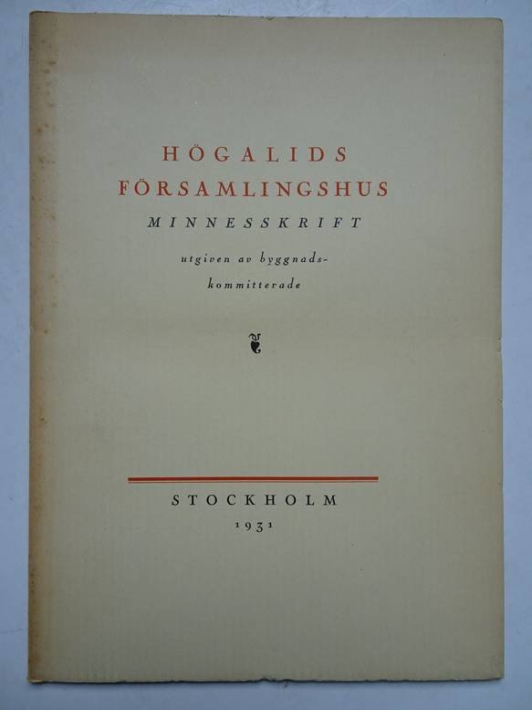 N.n.. - Högalids Församlingshus. Minnesskrift.