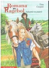 Caspari - Romana en ragebol vakantie te paard