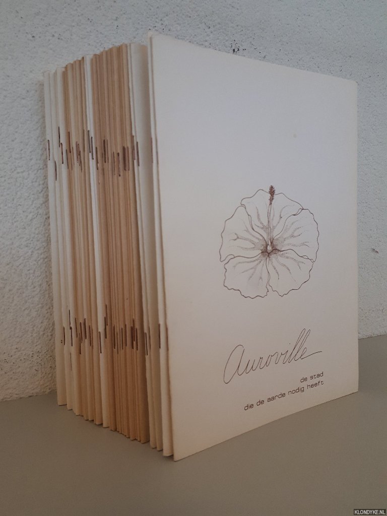 Lohman, Ruud - en anderen (redactie) - Auroville: de stad die de aarde nodig heeft (41 afleveringen in 36 delen)