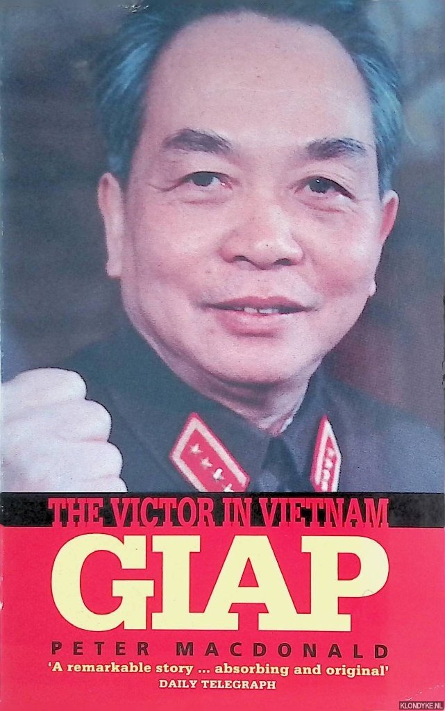 MacDonald, Peter - Giap: The Victor In Vietnam