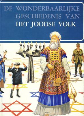 Plantagenet Somerset Fry - De wonderbaarlijke geschiedenis van het Joodse volk.