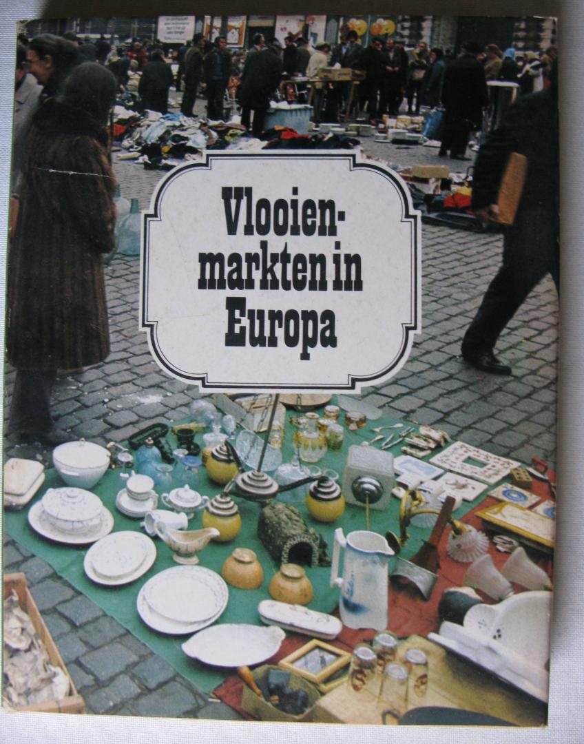 Baudot, Jean-Claude e.a. - Vlooienmarkten in Europa
