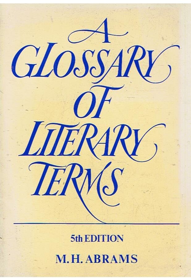 Abrams, MH - A glossary of literary terms