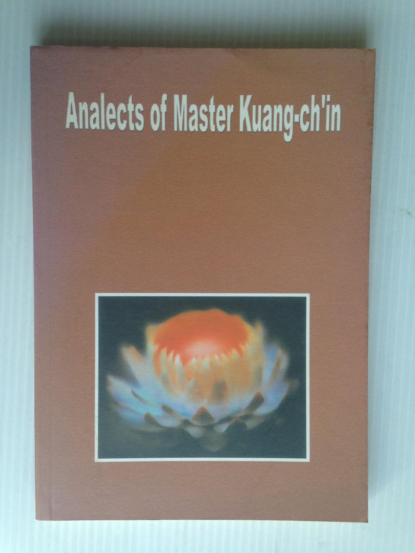  - Analects of Master Kuang-ch?in