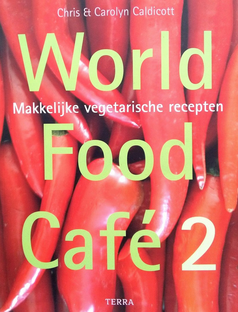 Caldicott , Chris . & Carolyn Caldicott . [ isbn  9789058975652 ]  inv  2716 - World Food Cafe 2 . ( Makkelijke vegetarische recepten . ) Zeven jaar na hun bestseller 'World Food Cafe 1'* komen de auteurs met hun tweede boek. Het is een verzameling vegetarische recepten, resultaat van reizen die zij maakten naar verre oorden  -