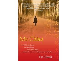 Tim Clissold - Mr. China