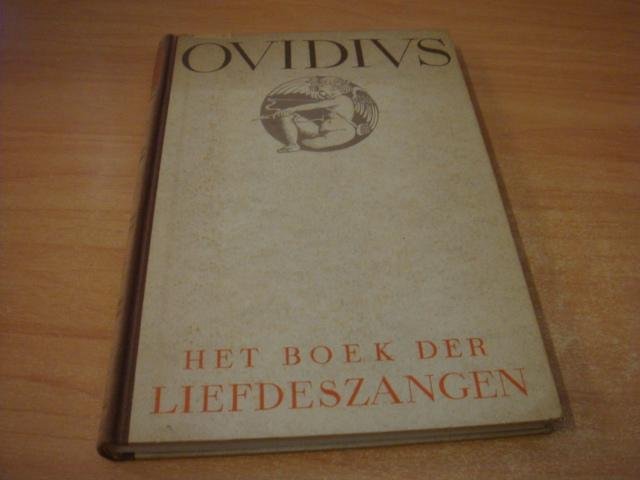Naso, P. Ovidius - Het boek der liefdesgezangen