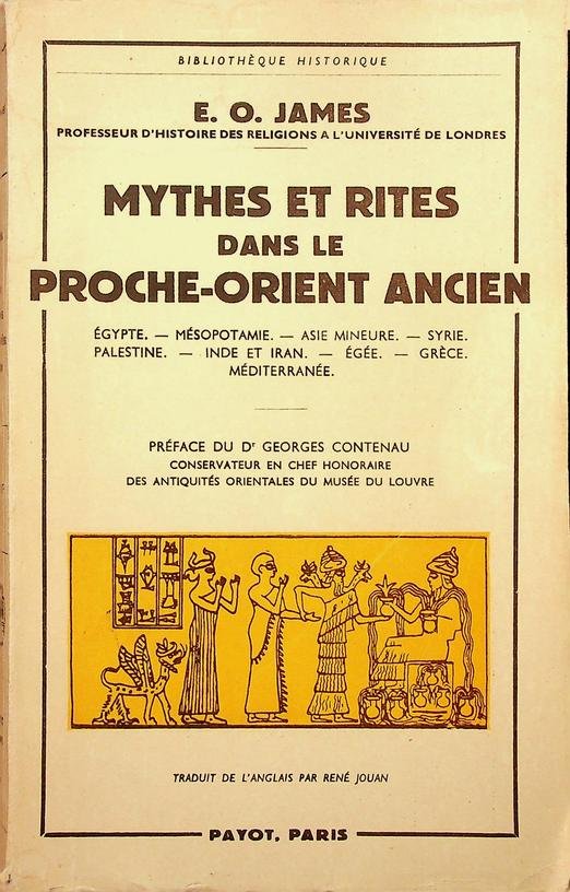 James, E.O. - Mythes et rites dans le Proche-Orient Ancien