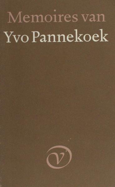 Pannekoek, Yvo. - Memoires van Yvo Pannekoek.