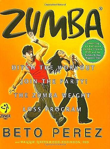 Perez , Beto . &  Maggie Greenwood-Robinson  . [ isbn  9780446546126 ]  1017 - Zumba . ( Ditch the Workout, Join the Party: the Zumba Weight Loss Program . )  Created by celebrity fitness trainer Beto Perez, Zumba® combines fun, easy-to-follow dance steps with hot Latin beats to help you shed pounds and inches fast.  -