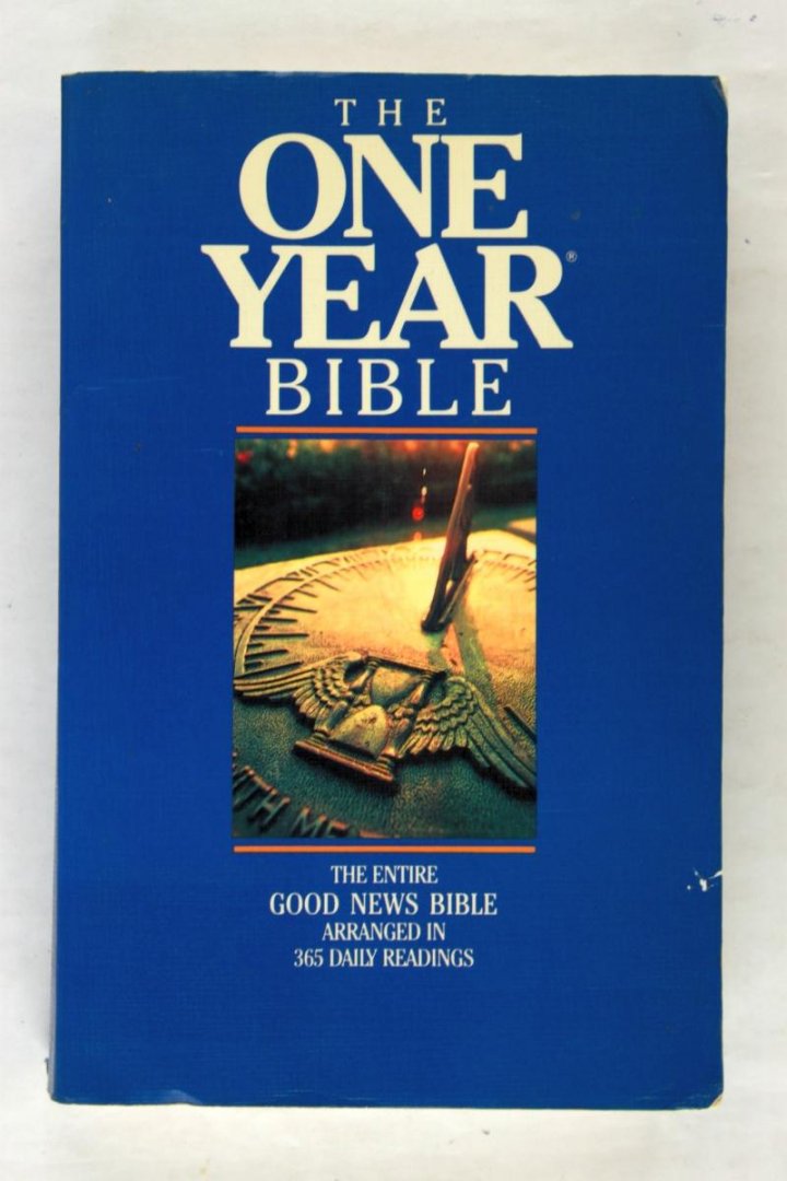 Diversen - The one year bible the entire good news bible arranged in 365 daily readings
