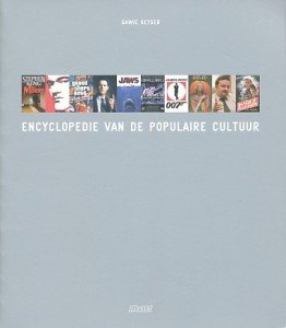 Keyser, Gawie - Encyclopedie van de populaire cultuur. 