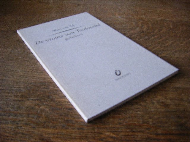 Wim van Til - De vrouw van Toulmond gedichten