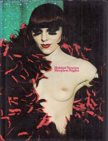 Helmut Newton - Sleepless Nights