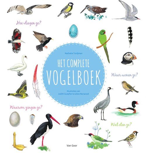 Nathalie Tordjman ; Judith Gueyfier ; Julien Norwood - Het complete vogelboek