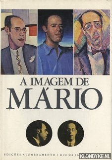 Monteiro, Salvador & Leonel Kaz - A Imagem de Mário