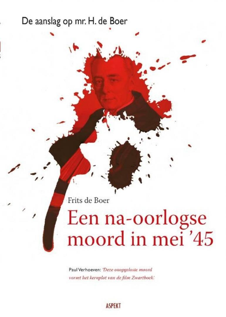 Boer, Frits de - Een na-oorlogse moord in mei '45
