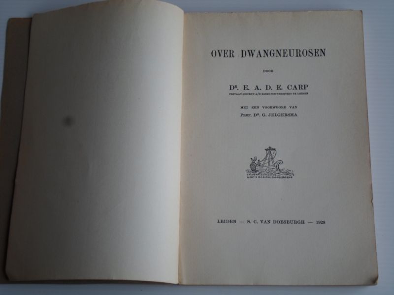 Carp, Dr.E.A.D.E. - Over dwangneurosen