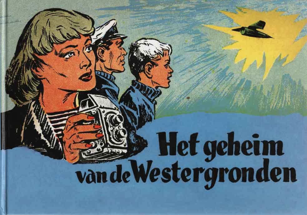 Kuhn, Pieter (QN) - De avonturen van het zeilschip 'De Vrijheid'. Het geheim van de Westergronden