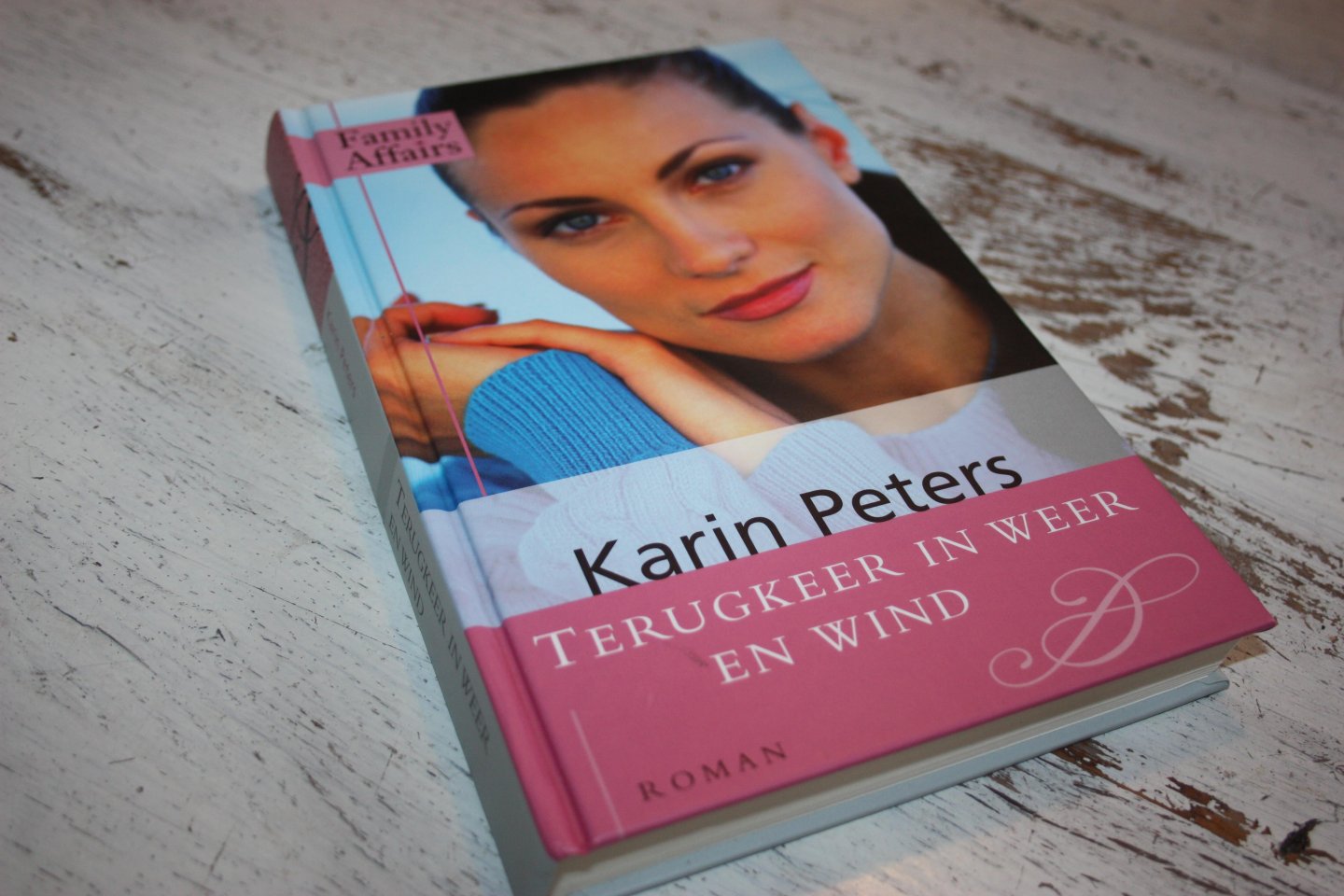 Peters, Karin - TERUGKEER IN WEER EN WIND.