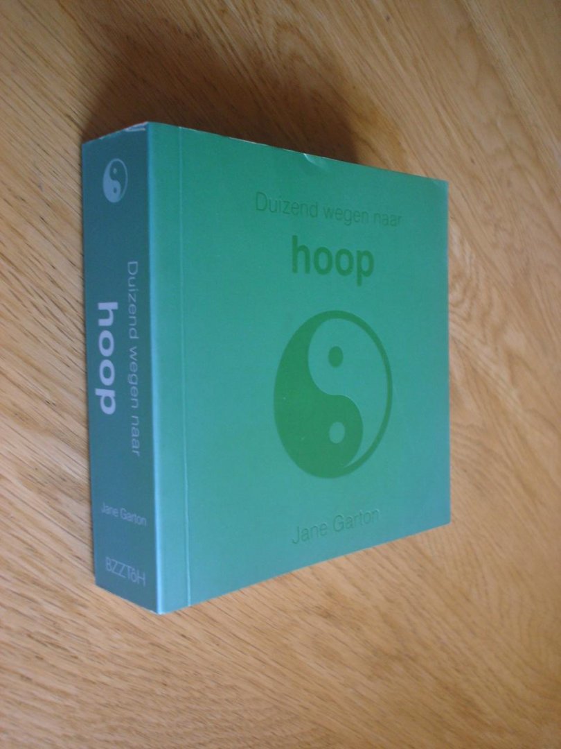 Jane Garton / David Baird - Twee boeken: Duizend wegen naar Hoop / Duizend wegen naar innerlijke groei