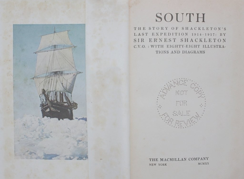 Shackleton, Sir Ernest H. - South, the story of the 1914-1917 expedition