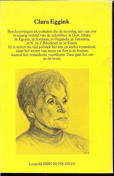 Eggink, Clara .. Omslagontwerp : Niek Wensing - In afrika  .. Beschouwingen en verhalen die de neerslag zijn van een tweejarig verblijf van de schrijfster in Oost Afrika
