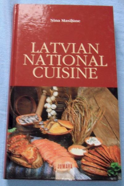 Masilune, Nina - Latvian National Cuisine