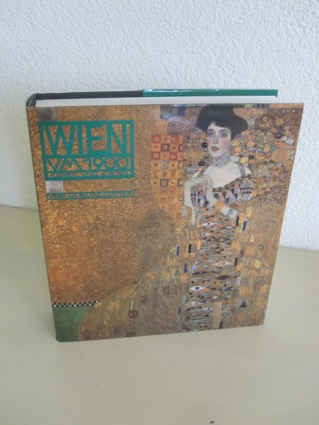 Maurizio Calvesi / Paolo Portoghesi, Maria Marchetti - Wien um 1900 Kunst und Kultur