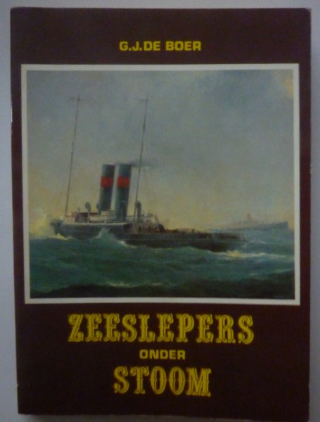 G.J. de Boer - Zeeslepers onder stoom