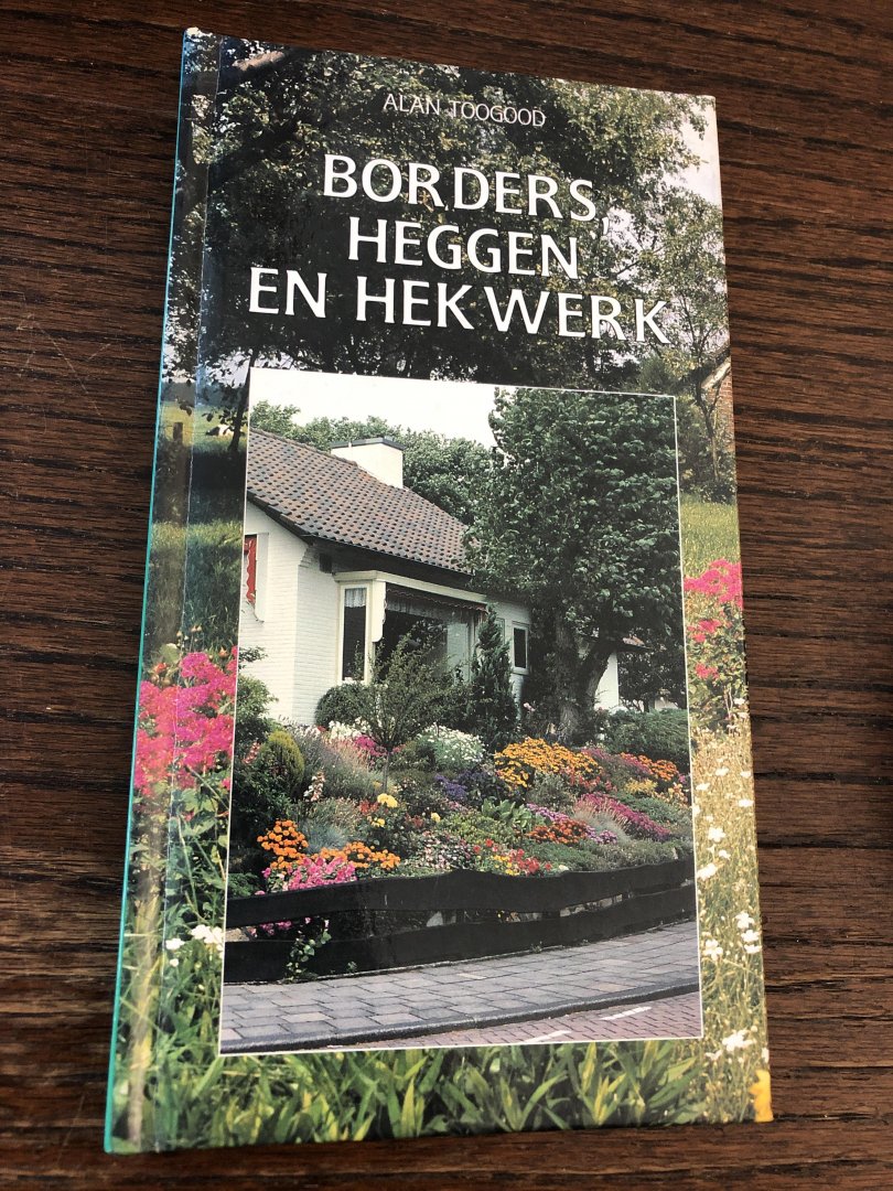 Toogood - Borders heggen en hekwerk
