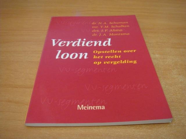 Schuman, N. A - Verdiend loon - Opstellen over het recht op vergelding