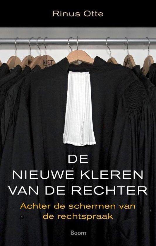 Otte, M. - Nieuwe kleren van de rechter