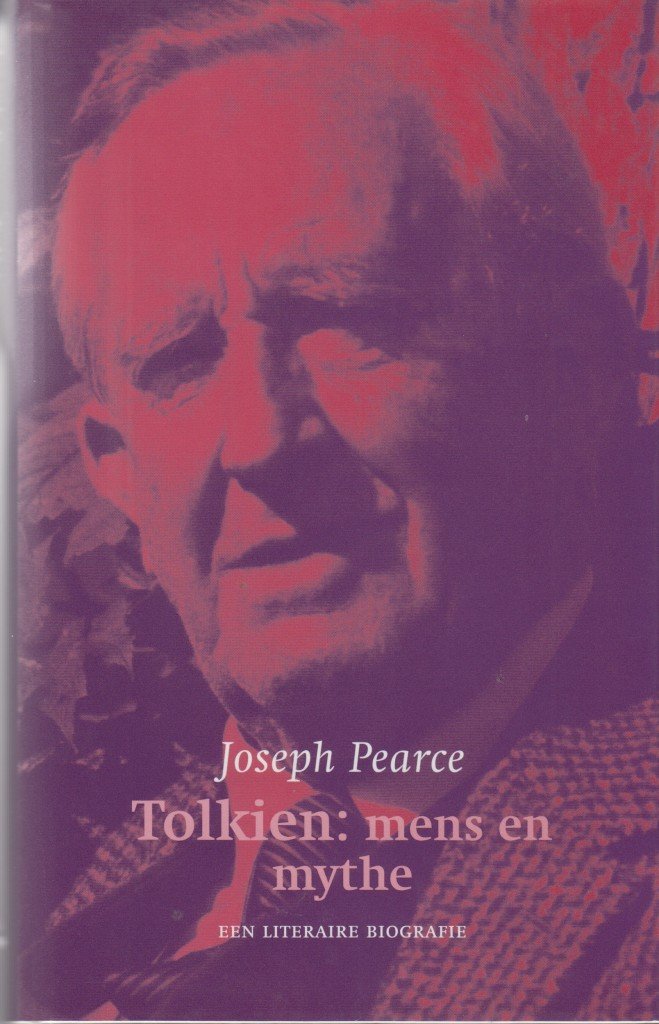 Pearce, J. - Tolkien: mens en mythe, een literaire biografie