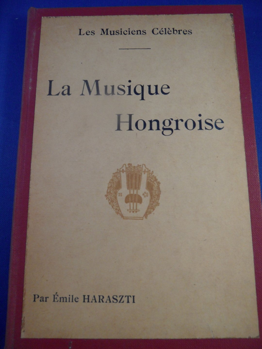 Haraszti, emile - La Musique Hongroise