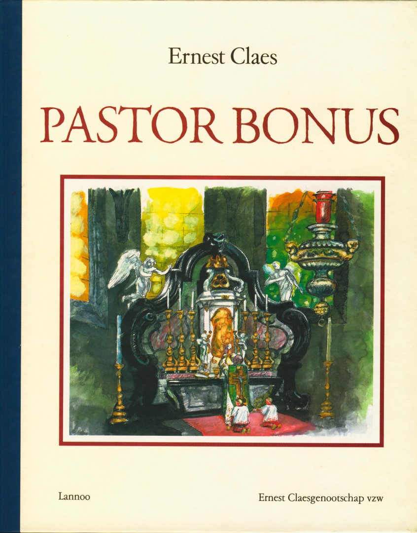 Claes, Ernest - Pastor Bonus het priesterbeeld in zijn werk. Bibliofiele editie
