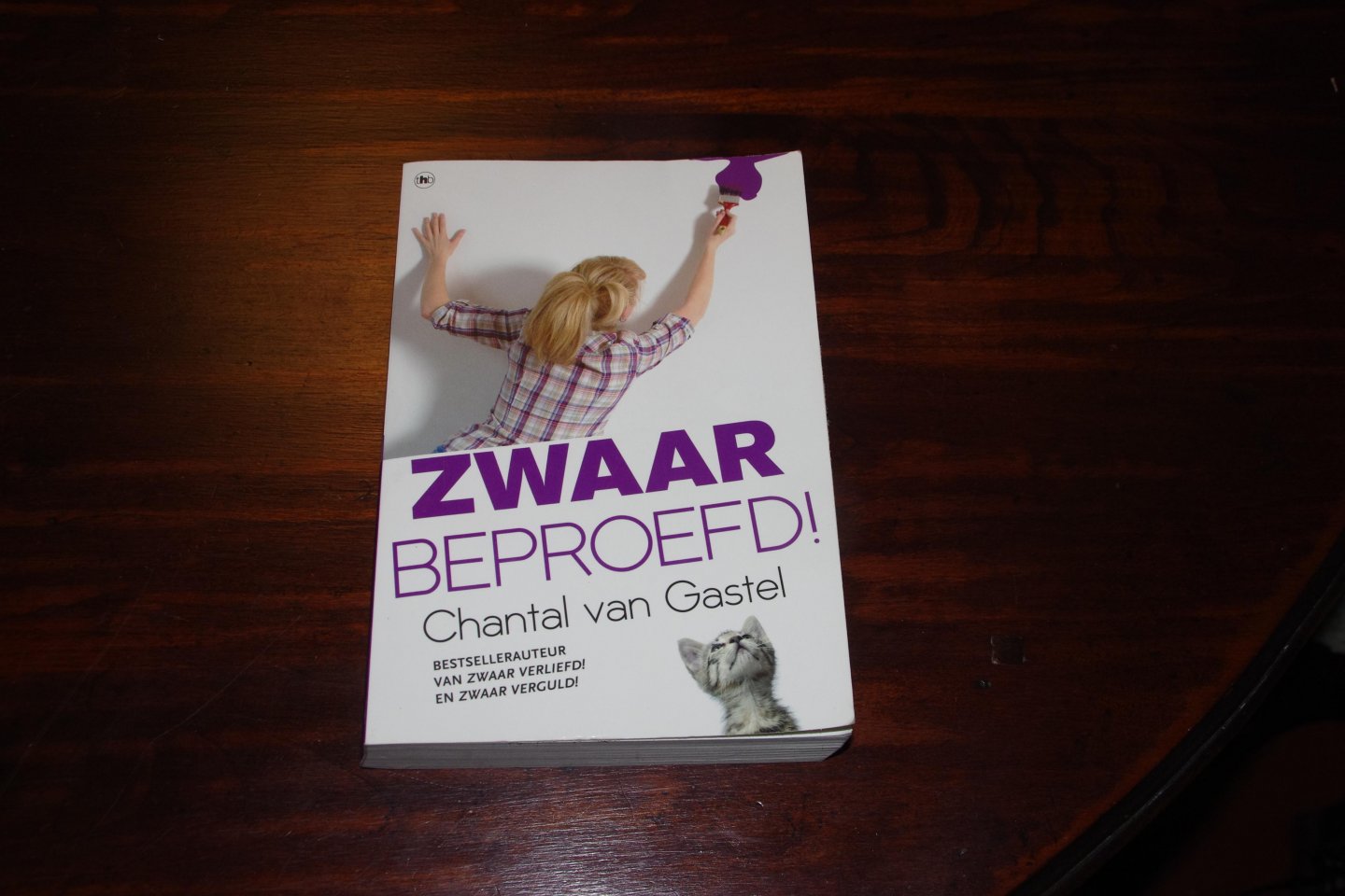 Gastel, Chantal van - Zwaar beproefd!